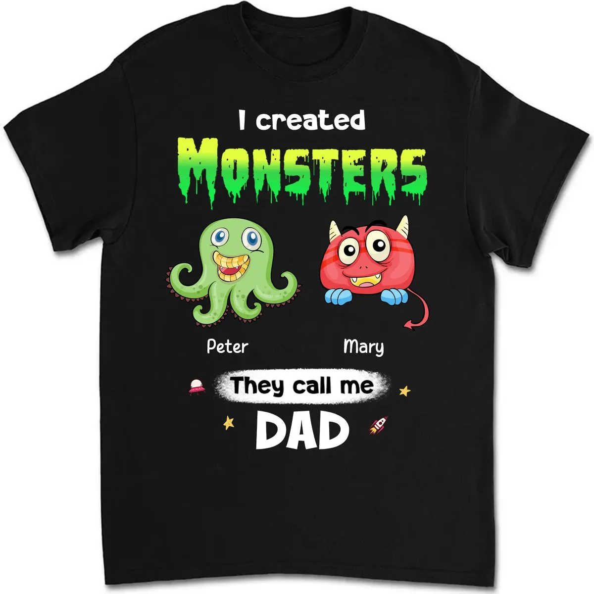 Family - I Created Monsters They Call Me Dad - Personalized Unisex T-shirt, Hoodie, Sweatshirt