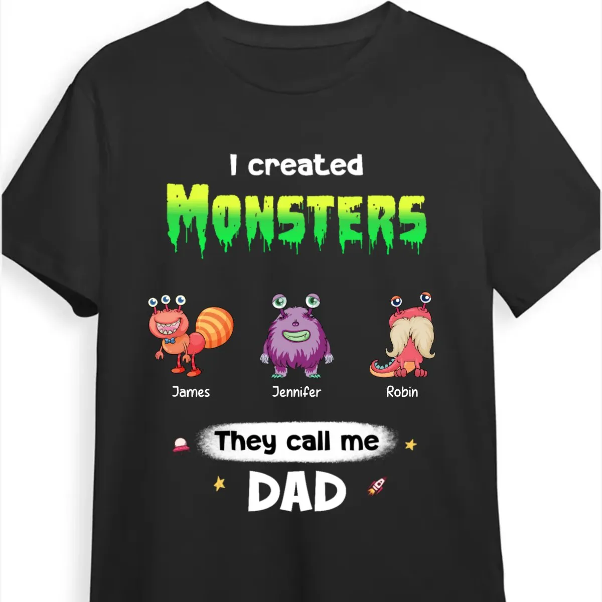 Family - I Created Monsters They Call Me Dad - Personalized Unisex T-shirt, Hoodie, Sweatshirt